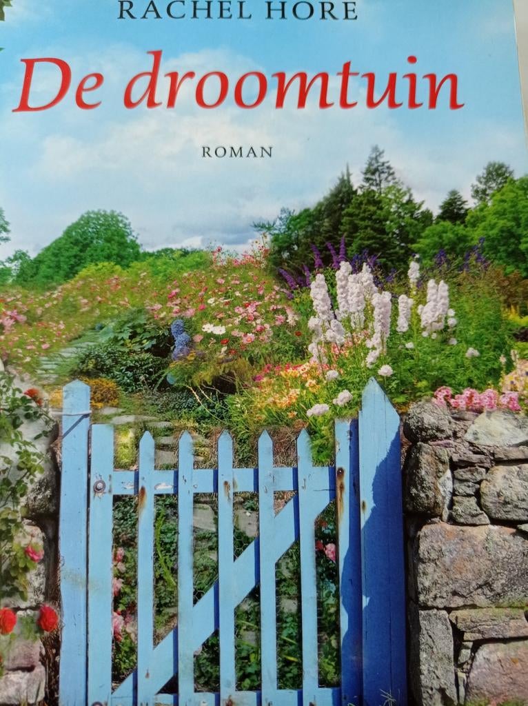 Rachel Hore  De droomtuin, Boeken, Ophalen, Gelezen, Rachel Hore