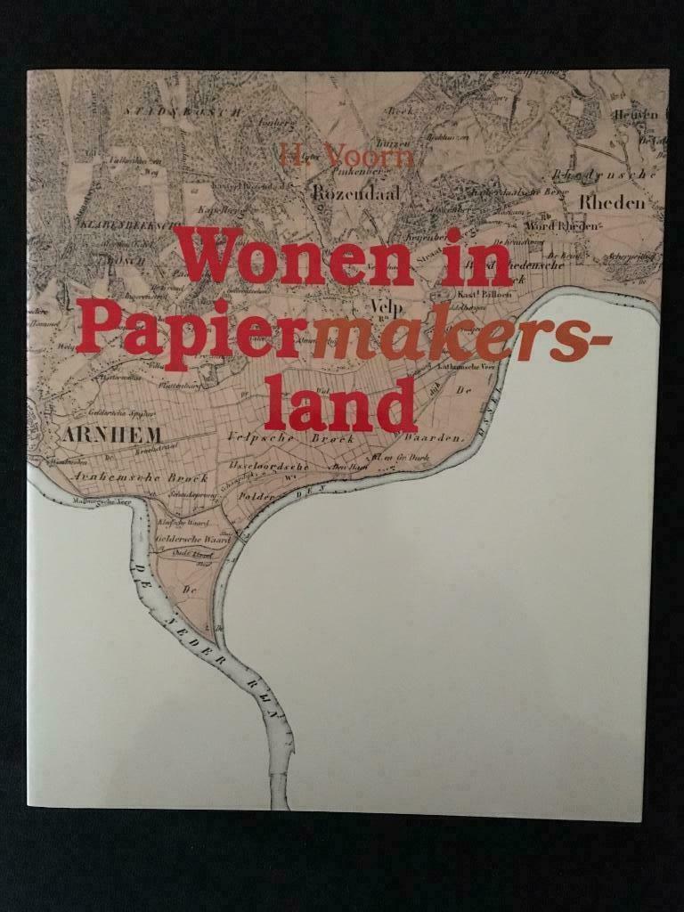 Wonen in Papiermakersland - H. Voorn, Verzenden, Nieuw