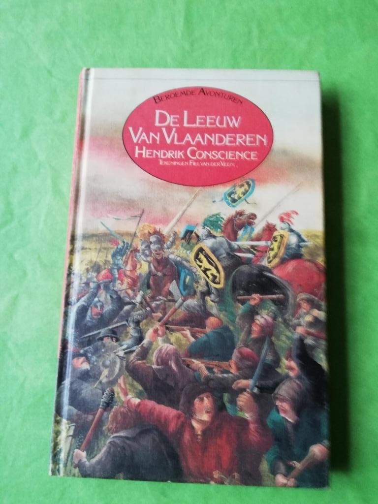 De Leeuw Van Vlaanderen - Hendrik Conscience - Het Spectrum, Enlèvement ou Envoi, Hendrik Conscience, Belgique, Comme neuf