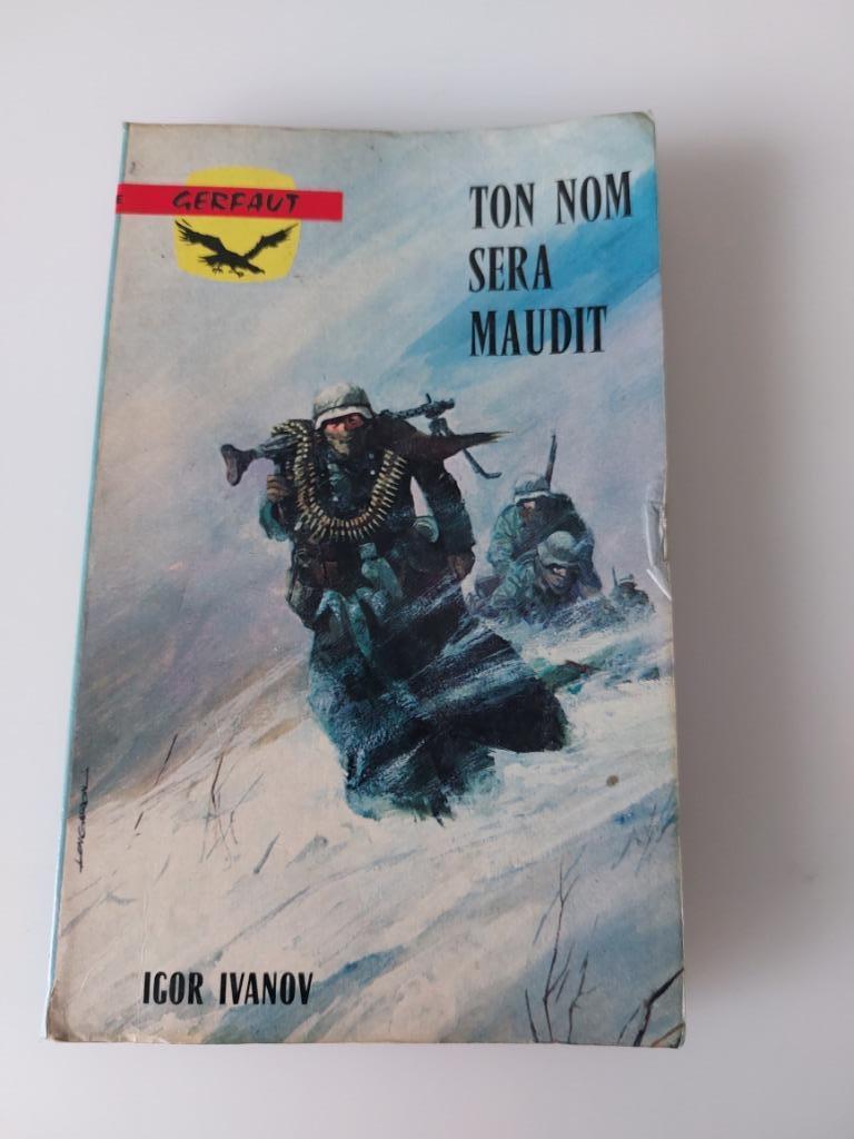 Ton nom sera maudit, Igor Ivanov, Enlèvement ou Envoi, Utilisé