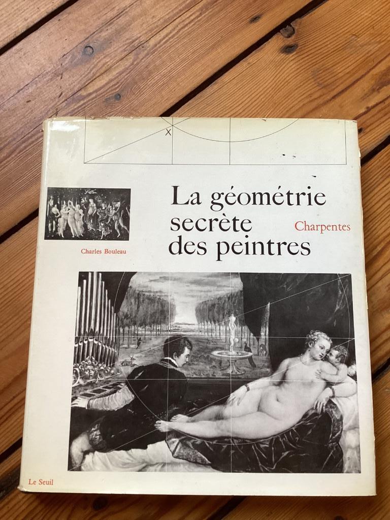 Charpentes, la géométrie secrète des peintres Ch Bouleau, Ophalen of Verzenden, Zo goed als nieuw, Schilder- en Tekenkunst