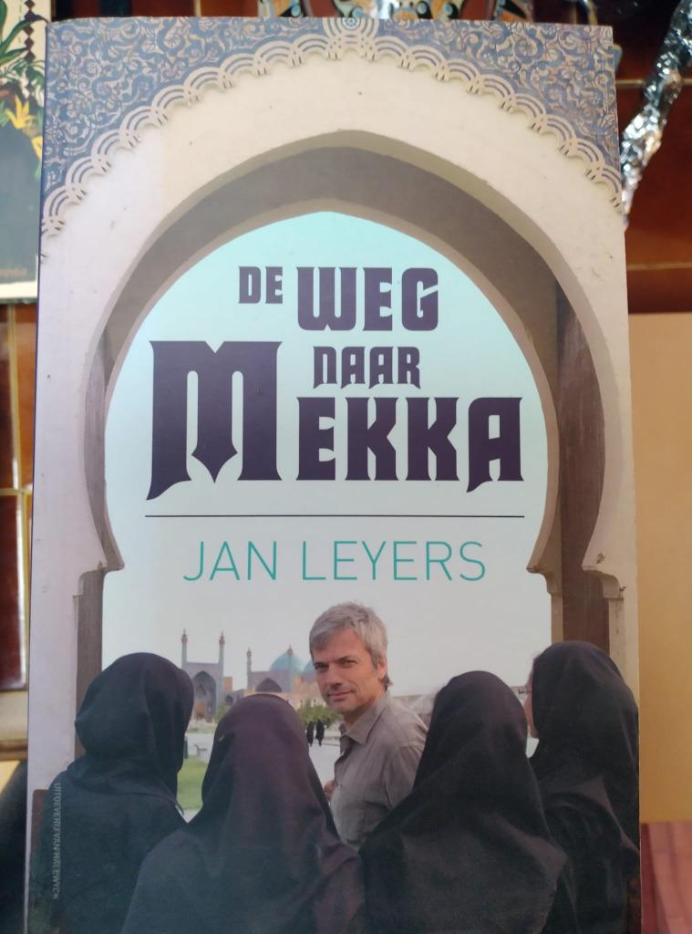 De weg naar Mekka, Jan Leyers, Ophalen of Verzenden