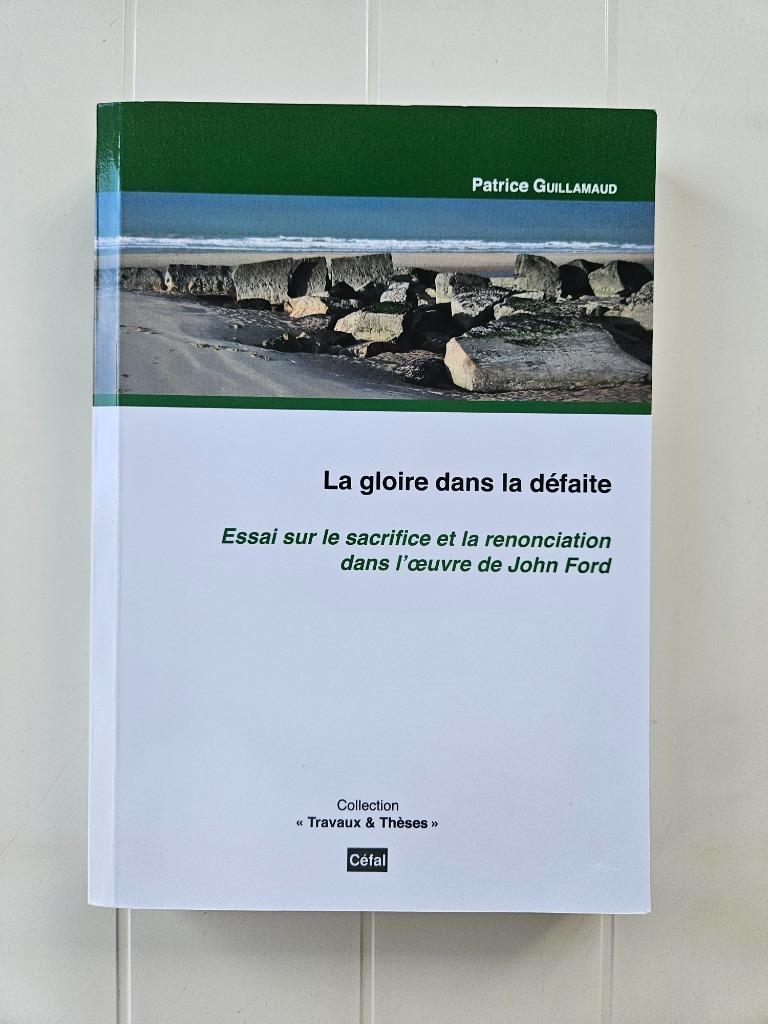 La gloire dans la défaite - Essai sur le sacrifice, Enlèvement ou Envoi, Neuf, Patrice Guillamaud