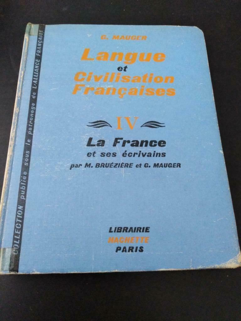 Langue et civilisation françaises, G. Mauger, Livres, Histoire mondiale, Utilisé, Enlèvement ou Envoi