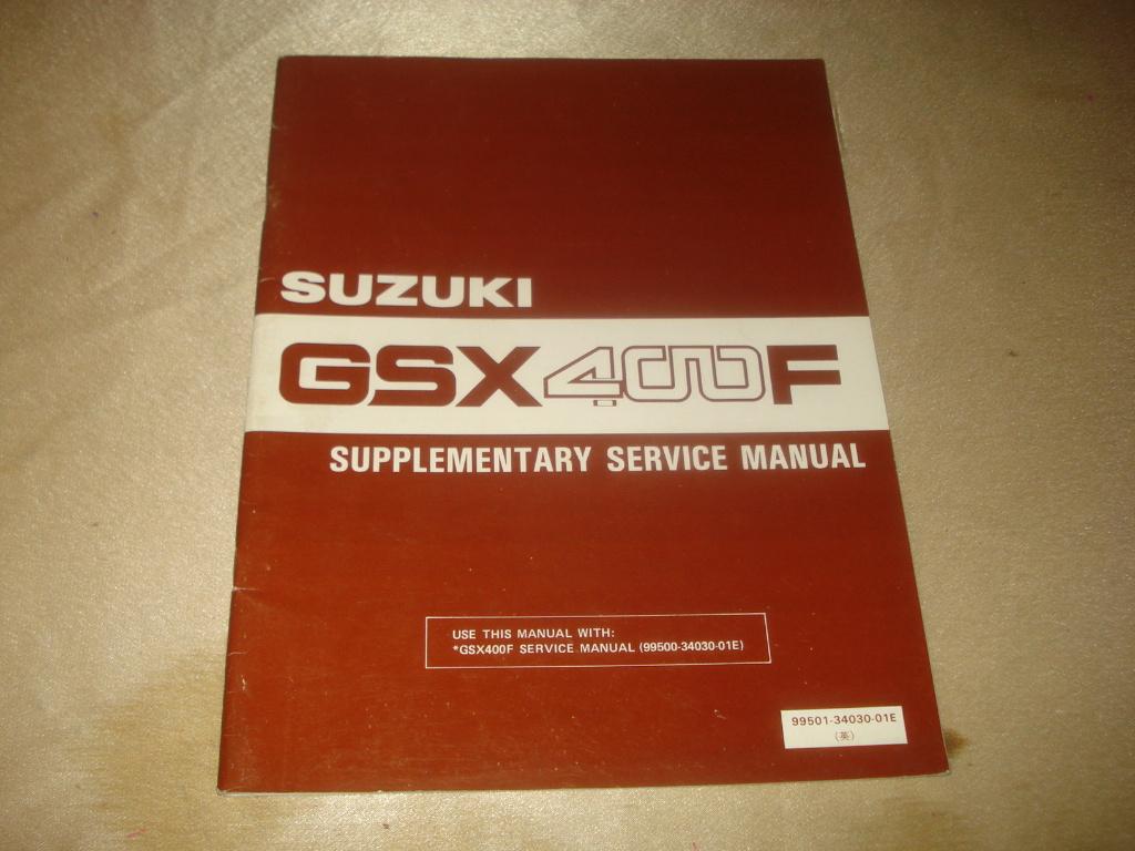 SUZUKI GSX 400 F Manuel de Service Supplémentaire, Motoren, Handleidingen en Instructieboekjes, Ophalen of Verzenden, Suzuki