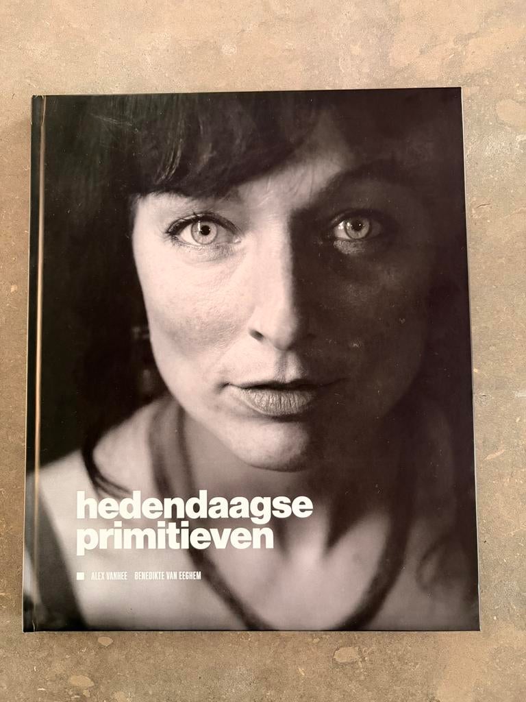 Boek Alex Vanhee Hedendaagse Primitieven, Ophalen of Verzenden, Zo goed als nieuw, Overige onderwerpen, Alex Vanhee