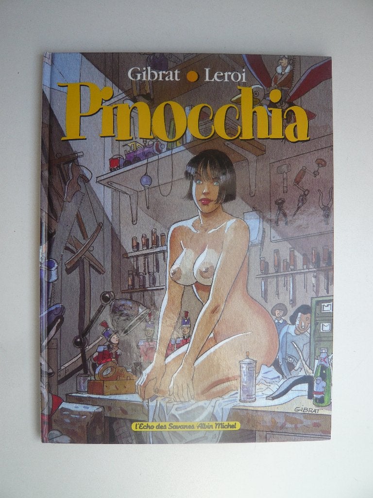 Bd PINOCCHIA (EO état neuf) de GIBRAT, Boeken, GIBRAT / LEROI, Eén stripboek, Ophalen of Verzenden, Zo goed als nieuw