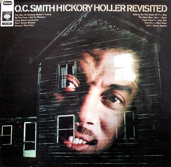 O. C. Smith – Hickory Holler Revisited, Pressage original, Enlèvement ou Envoi, Utilisé, Soul
