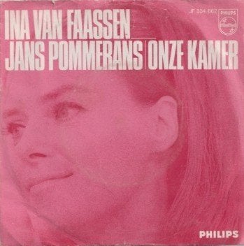 Ina Van Faassen – Jans Pommerans / Onze kamer - Single, Ophalen of Verzenden, Gebruikt, 7 inch, Nederlandstalig