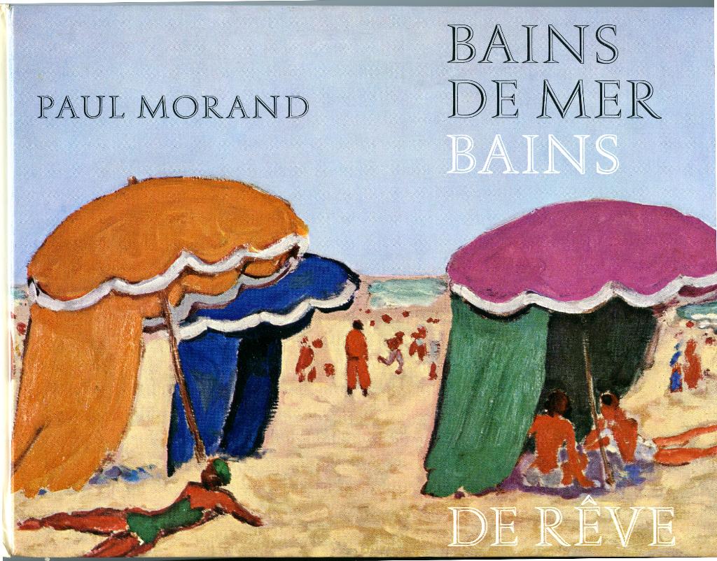 te koop : boek "bains de mer bains de rêve", Ophalen of Verzenden, Zo goed als nieuw, Paul Morand