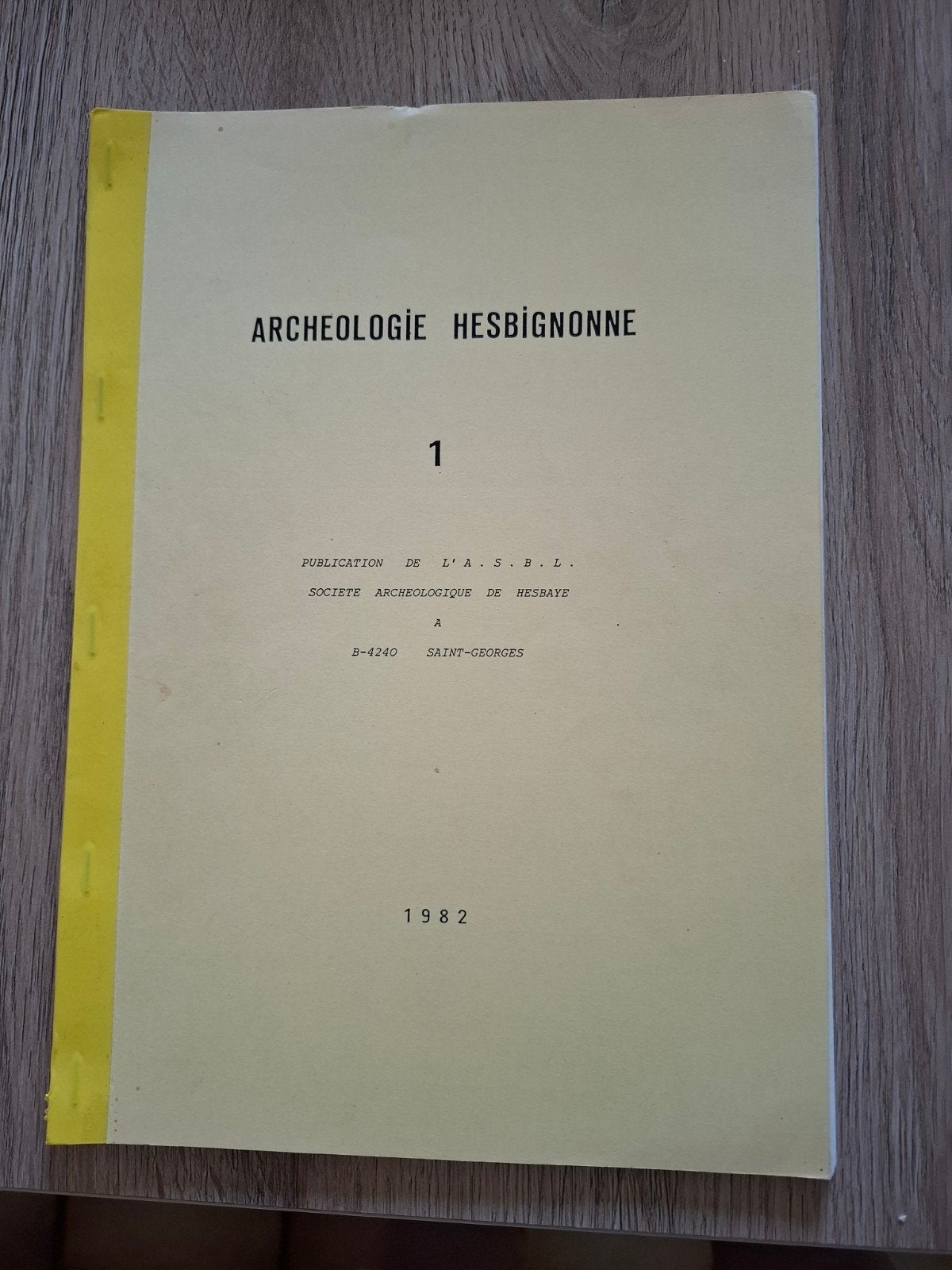 Archeologie nummer 1 van Hesbignonne, Ophalen of Verzenden