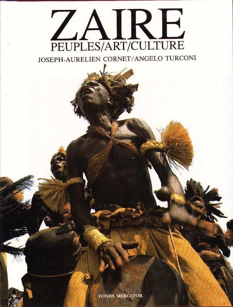 Zaïre. Peuples/ Art/ Culture - Cornet & Turconi, Boeken, Cornet, Ophalen of Verzenden, Zo goed als nieuw, Overige onderwerpen