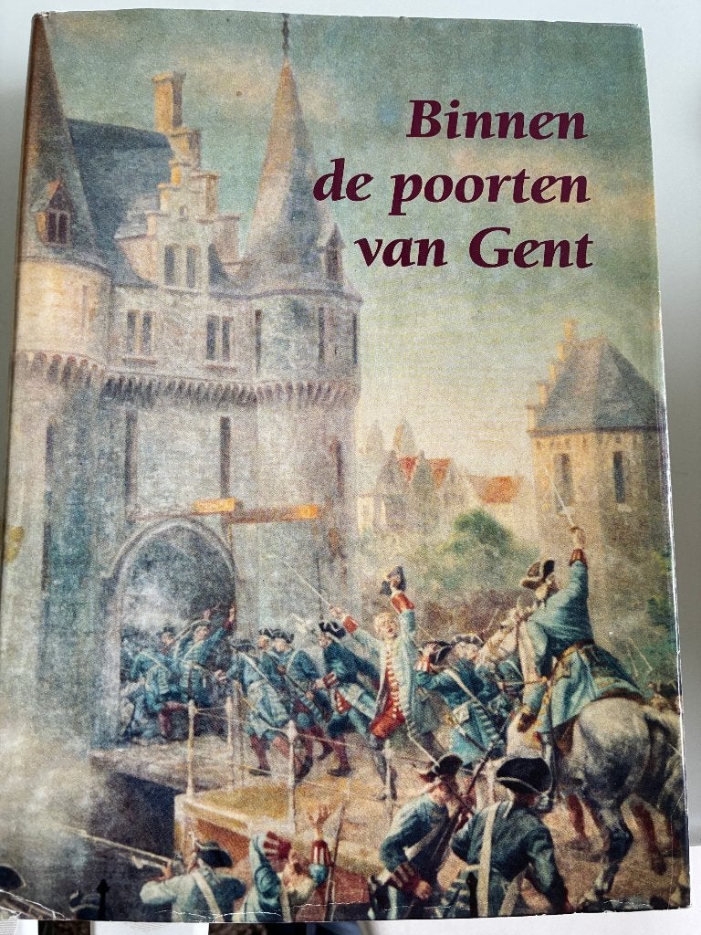 Binnen de poorten van Gent, Enlèvement, Comme neuf, Marcel De Bleecker