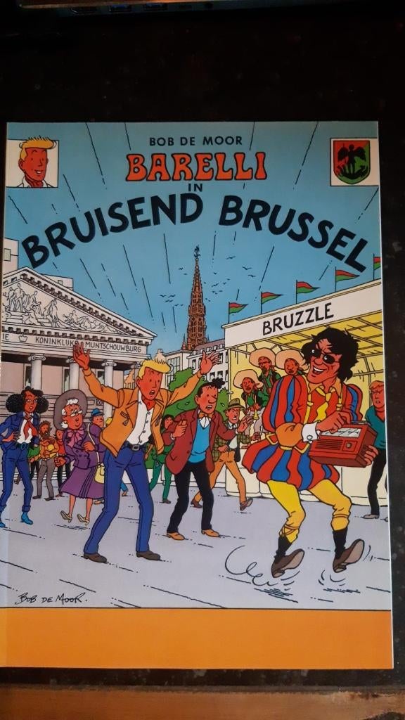 Bob De Moor - Barelli in bruisend Brussel - 1ste druk, Boeken, Eén stripboek, Ophalen, Zo goed als nieuw