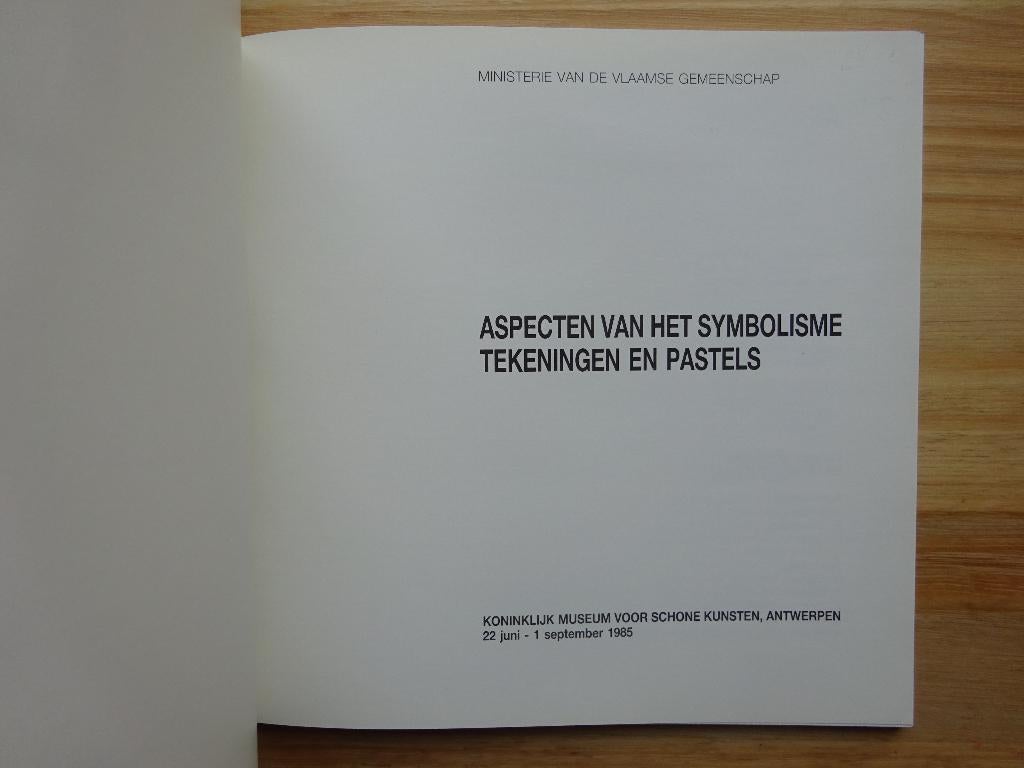 Aspecten van het symbolisme 1985 KMSKA, Livres, Art & Culture | Arts plastiques, Comme neuf, Peinture et dessin, Enlèvement ou Envoi