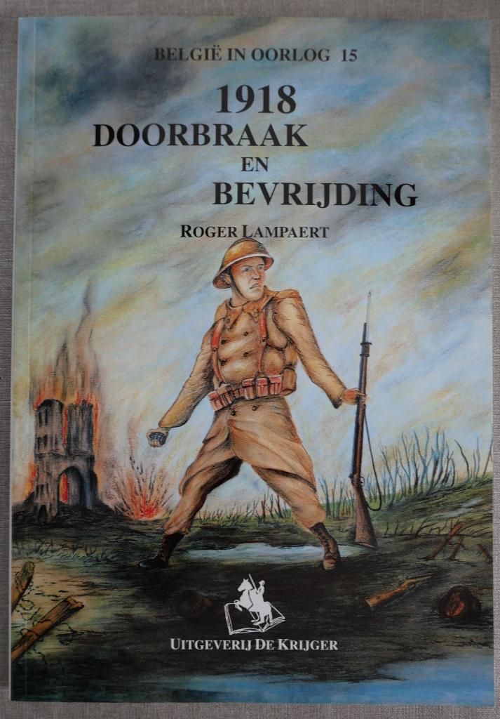 1918 - Doorbraak en bevrijding, Ophalen, Zo goed als nieuw, Roger Lampaert
