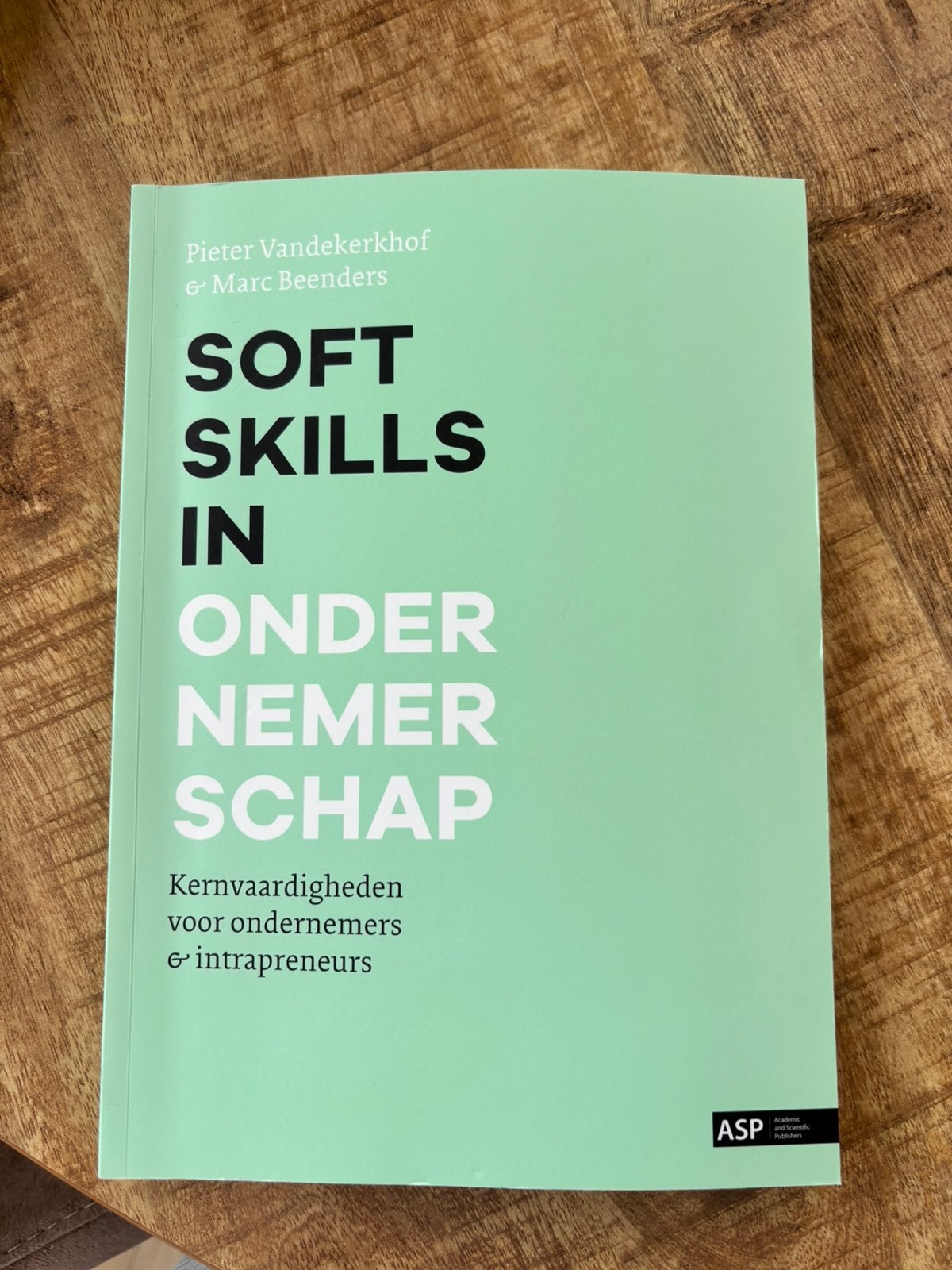 Soft skills in ondernemerschap, Boeken, Ophalen of Verzenden, Zo goed als nieuw