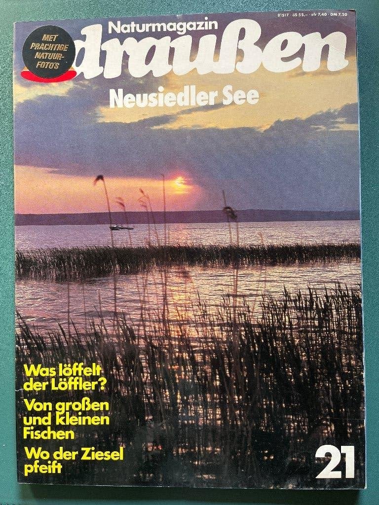 Draussen Naturmagazin 21. Neusiedler See, Livres, Nature, Enlèvement ou Envoi, Comme neuf, Nature en général