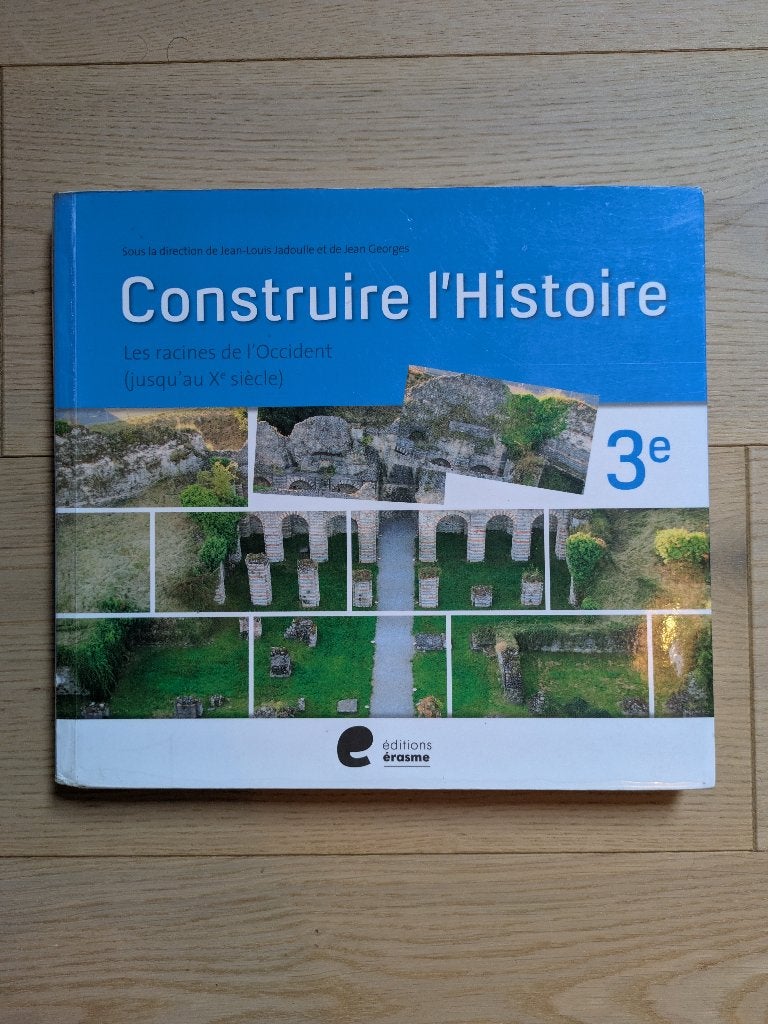 Construire l’Histoire 3e année, Livres, Enlèvement, Utilisé, Érasme