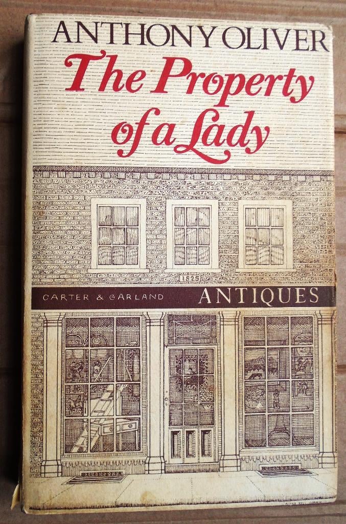 The Property of a Lady - 1983 - Anthony Oliver, Gelezen, Europa overig, Ophalen of Verzenden, Anthony Oliver