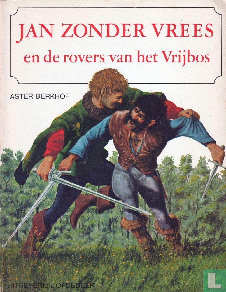 Leesboek JAN ZONDER VREES, Boeken, Ophalen of Verzenden, Gelezen, ASTER BERKHOF