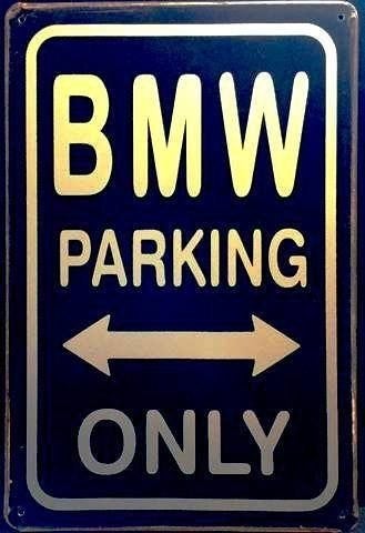 Plaque murale en métal vieilli rouillé | BMW Parking Only, Autos : Divers, Tuning & Styling, Enlèvement ou Envoi
