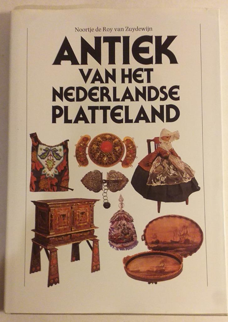 Antiek van het Nederlandse platteland - 1982 - 176 pp., Livres, Enlèvement ou Envoi