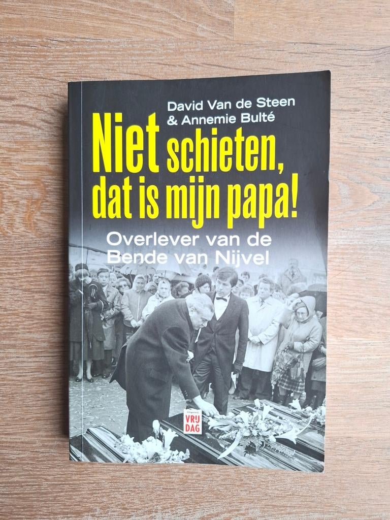 Boek Niet schieten, dat is mijn papa! - Van de Steen & Bulté, Ophalen of Verzenden, Zo goed als nieuw, Annemie Bulté