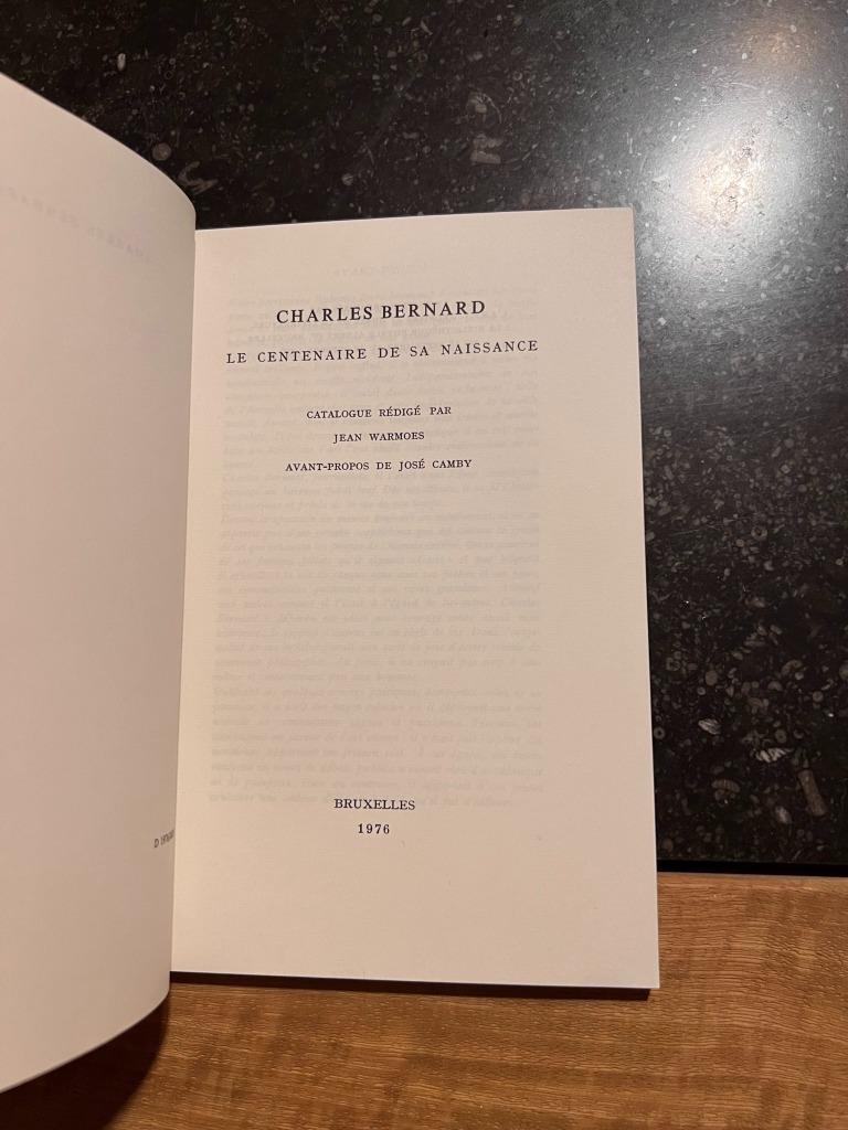 Charles Bernard, le centenaire de sa naissance - 1976, Jean Warmoes, Enlèvement ou Envoi, Comme neuf, Art et Culture