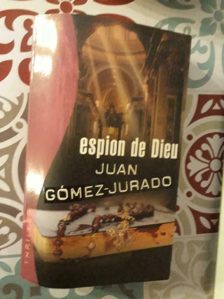 Espion de dieu, Enlèvement ou Envoi, Comme neuf, Juan Gomez-Jurado