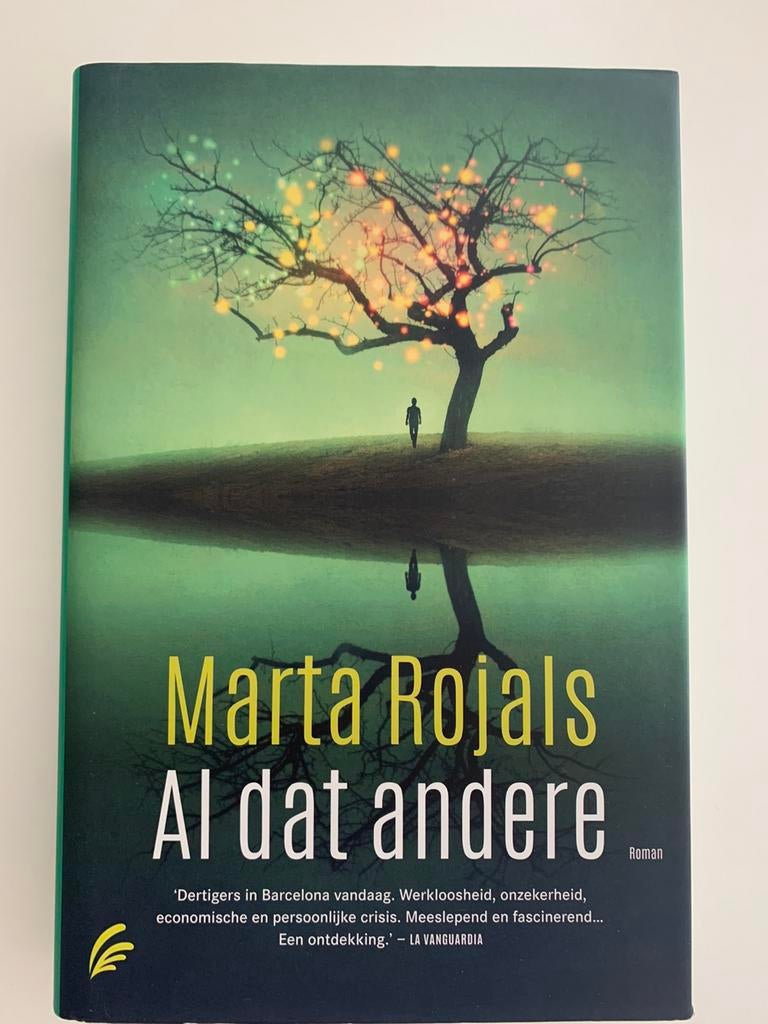 Marta Rojals - Al dat andere, Ophalen of Verzenden, Zo goed als nieuw, Marta Rojals