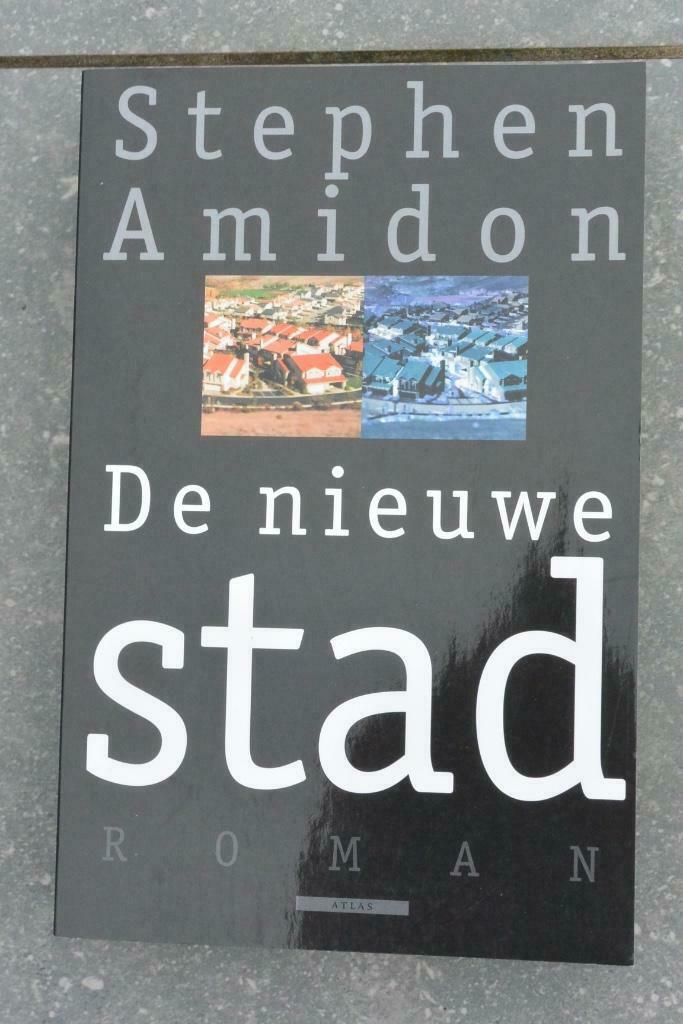 De Nieuwe Stad. Stephen Amidon., Enlèvement ou Envoi, Neuf, Stephen Amidon