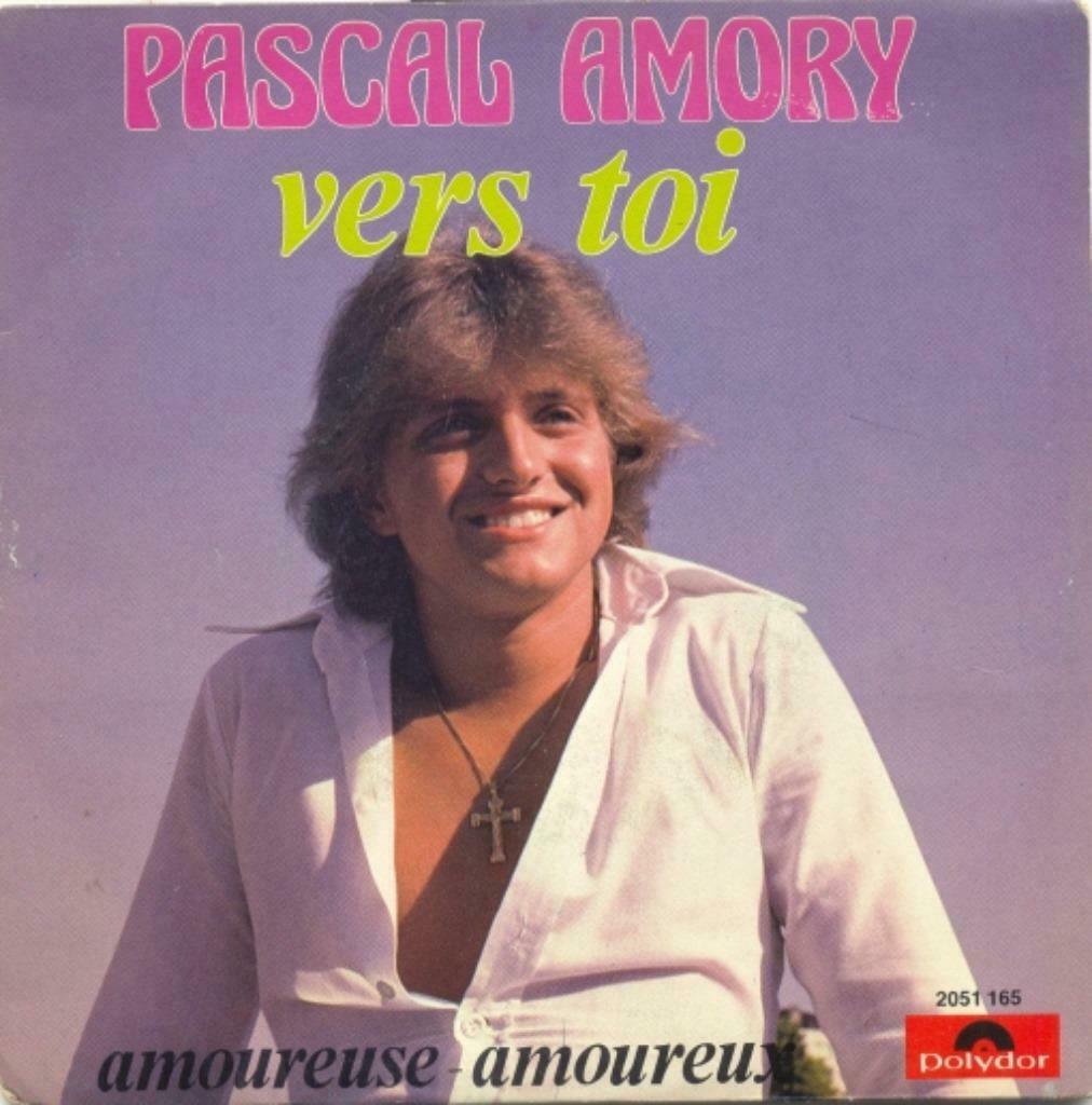 Pascal Amory – Vers toi / Amoureuse - amoureux – Single, Ophalen of Verzenden, Gebruikt, Pop