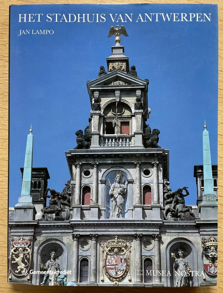 Het stadhuis van Antwerpen, Ophalen of Verzenden