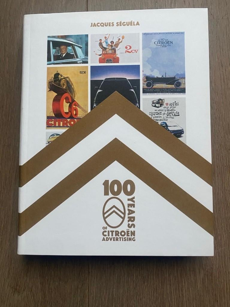 Livre 100 ans de publicité Citroën - Jacques Séguéla, Enlèvement ou Envoi, Neuf, Citroën, Zie beschrijving