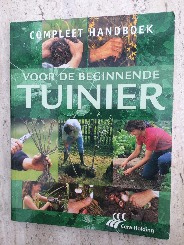 Compleet handboek voor de beginnende tuinier, Ophalen of Verzenden, Zo goed als nieuw