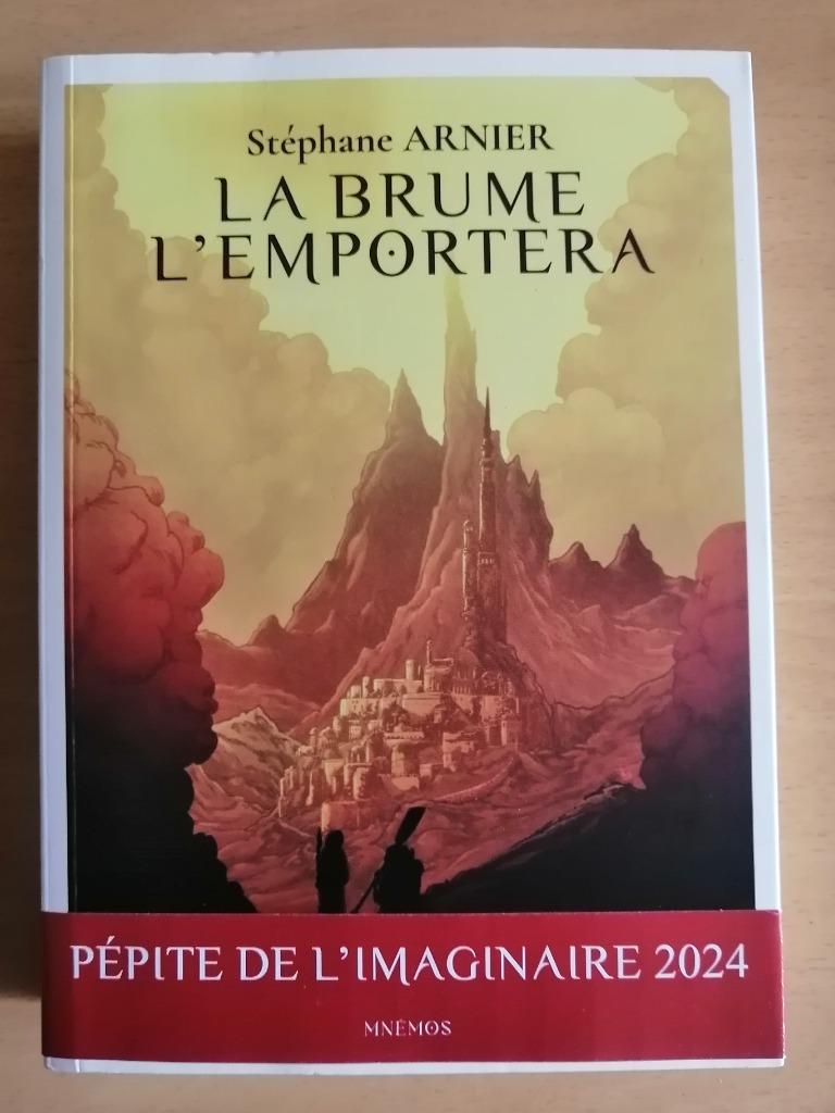 La brume l'emportera de Stéphane Arnier - 2024, Enlèvement ou Envoi, Comme neuf
