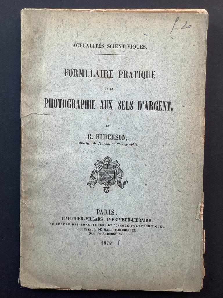 Formulaire pratique de la photographie aux sels d’argent, Enlèvement ou Envoi