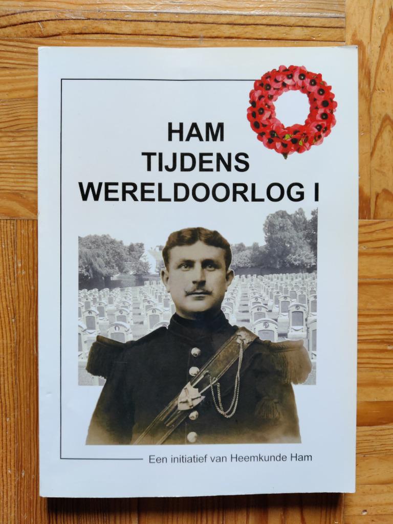 Ham tijdens Wereldoorlog 1, Ophalen, Gelezen, Voor 1940, Algemeen