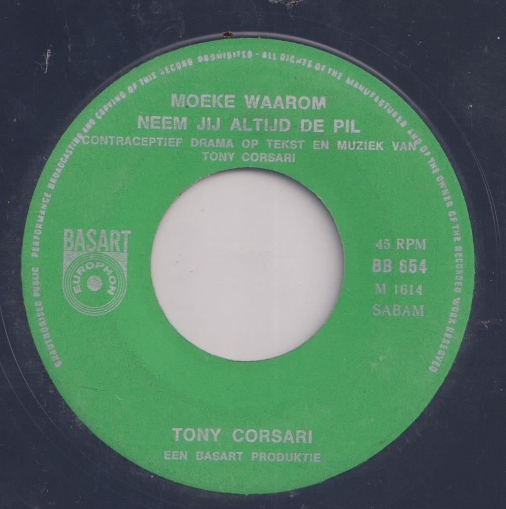 Tony Corsari – Moeder waarom neem je altijd de pil - Single, Cd's en Dvd's, Ophalen of Verzenden, Gebruikt, Nederlandstalig