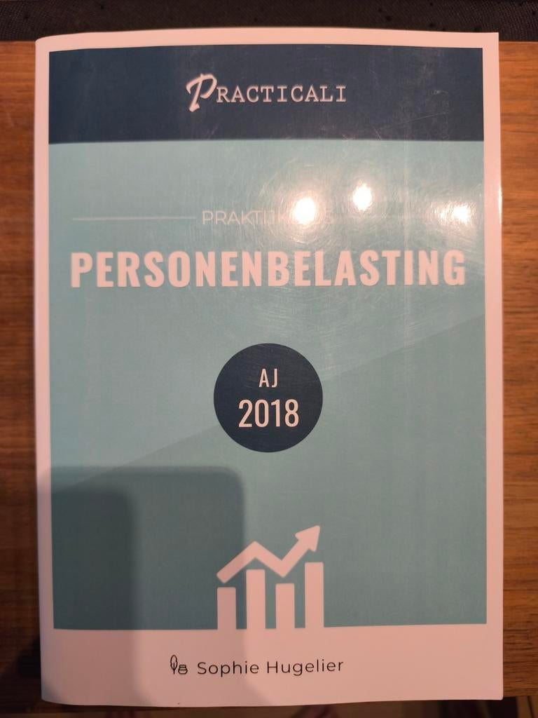 Sophie Hugelier - Praktijkgids personenbelasting AJ 2018, Boeken, Ophalen of Verzenden, Zo goed als nieuw, Sophie Hugelier