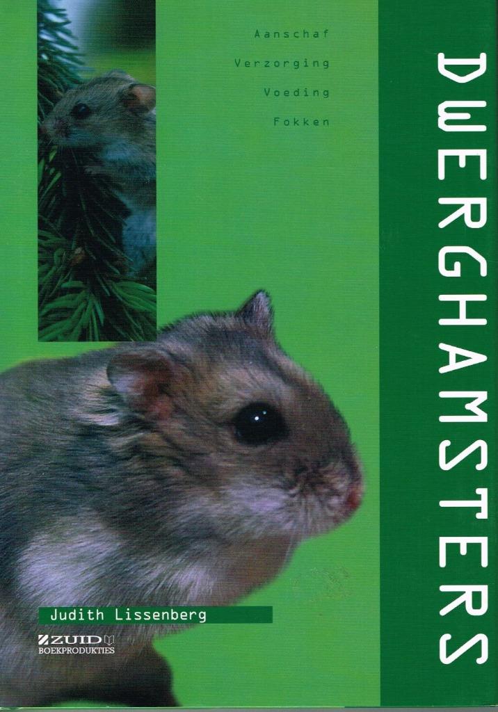 Dwerghamsters : Aanschaf, verzorging, voeding, fokken,..., Enlèvement ou Envoi, Comme neuf, Lapins ou Rongeurs, Judith Lissenberg