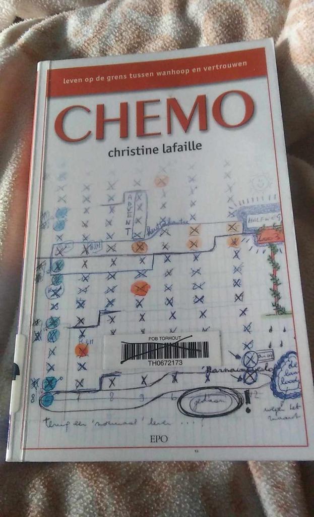 Chemo leven op de grens tussen wanhoop en vertrouwen, Ophalen of Verzenden, Christine Lafaille