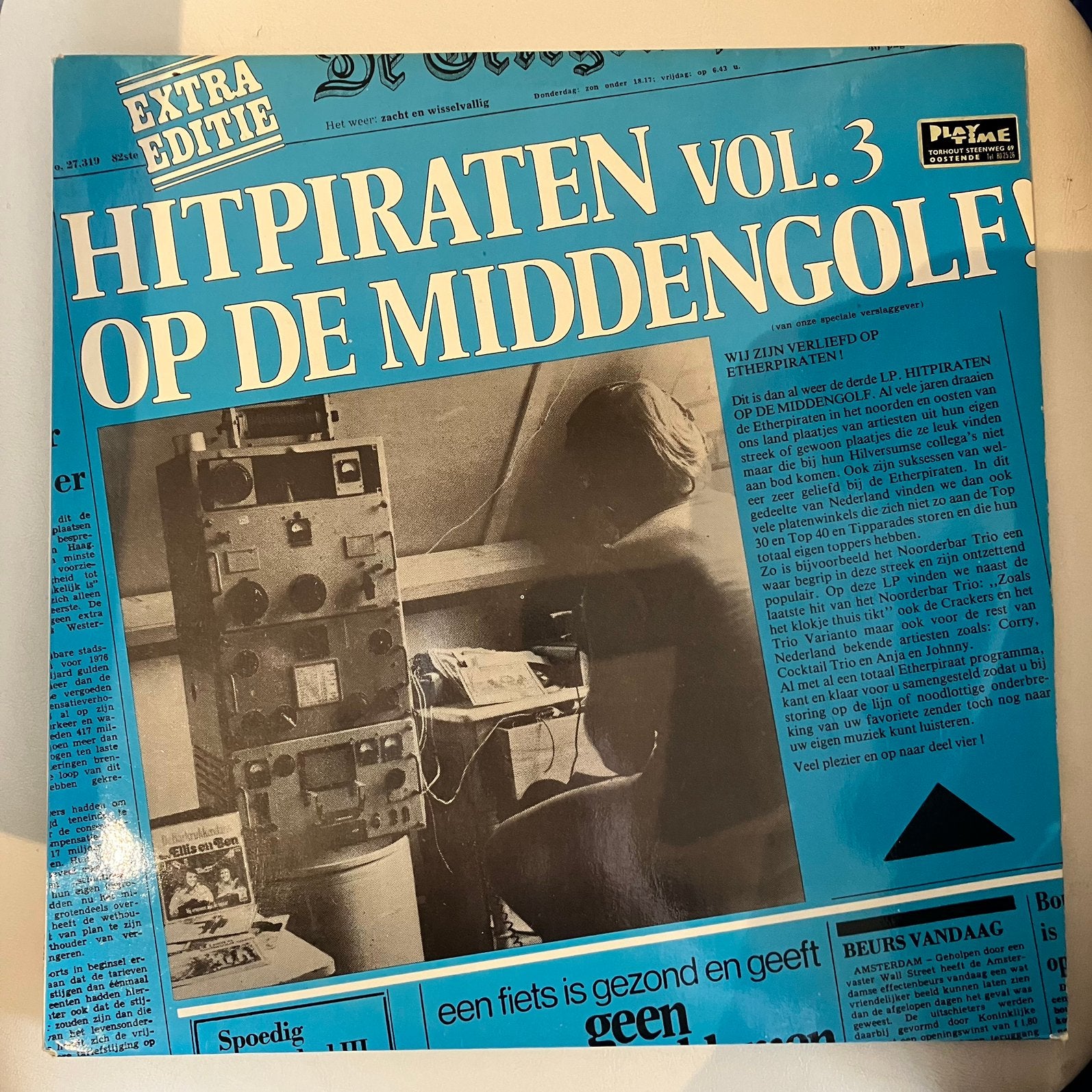 Hitpiraten op de middengolf vol. 3, Cd's en Dvd's, Ophalen of Verzenden, 1970 - 1979, Gebruikt, 12 inch