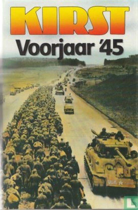 Voorjaar ' 45 Hans Helmutt Kirst, Boeken, Ophalen of Verzenden, Zo goed als nieuw