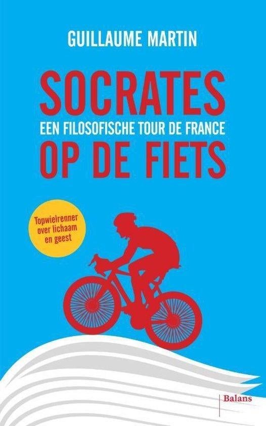 Te Koop Boek SOCRATES OP DE FIETS Guillaume Martin, Enlèvement ou Envoi, Comme neuf, Autres sujets/thèmes, Guillaume Martin
