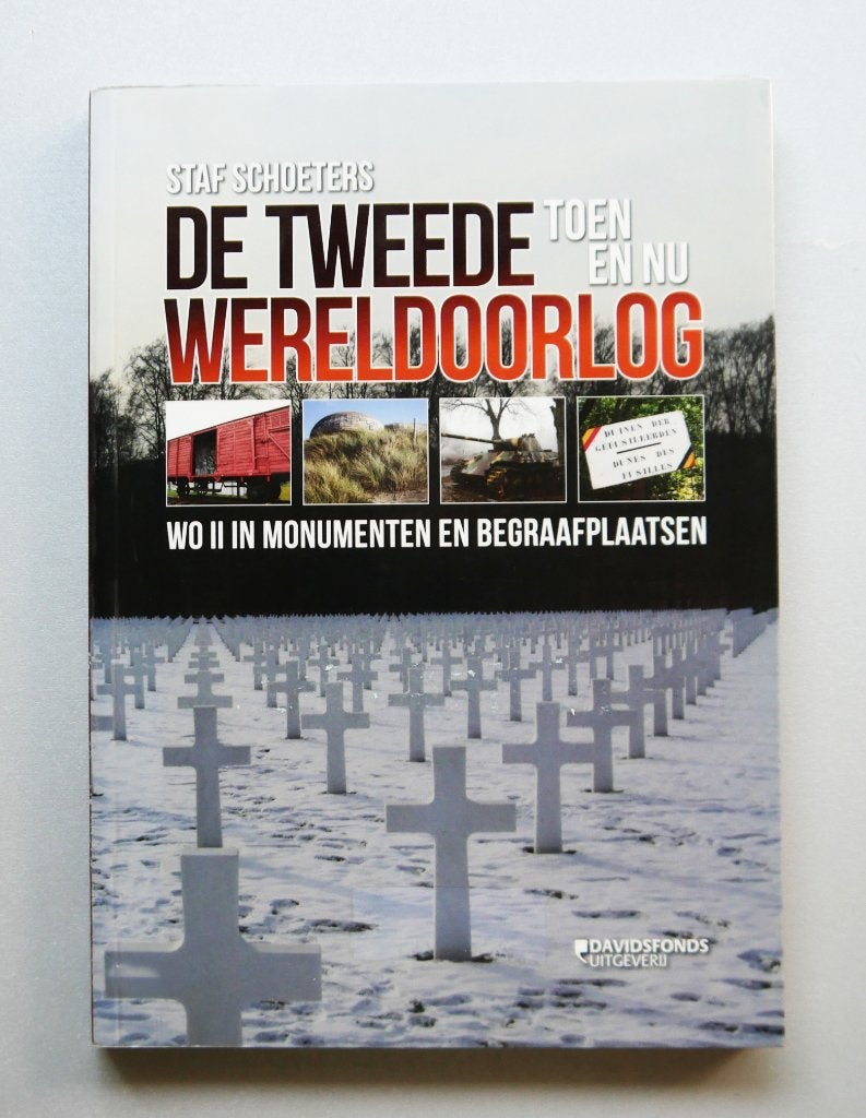 De Tweede Wereldoorlog toen en nu, Boeken, Ophalen of Verzenden, Tweede Wereldoorlog, Nieuw