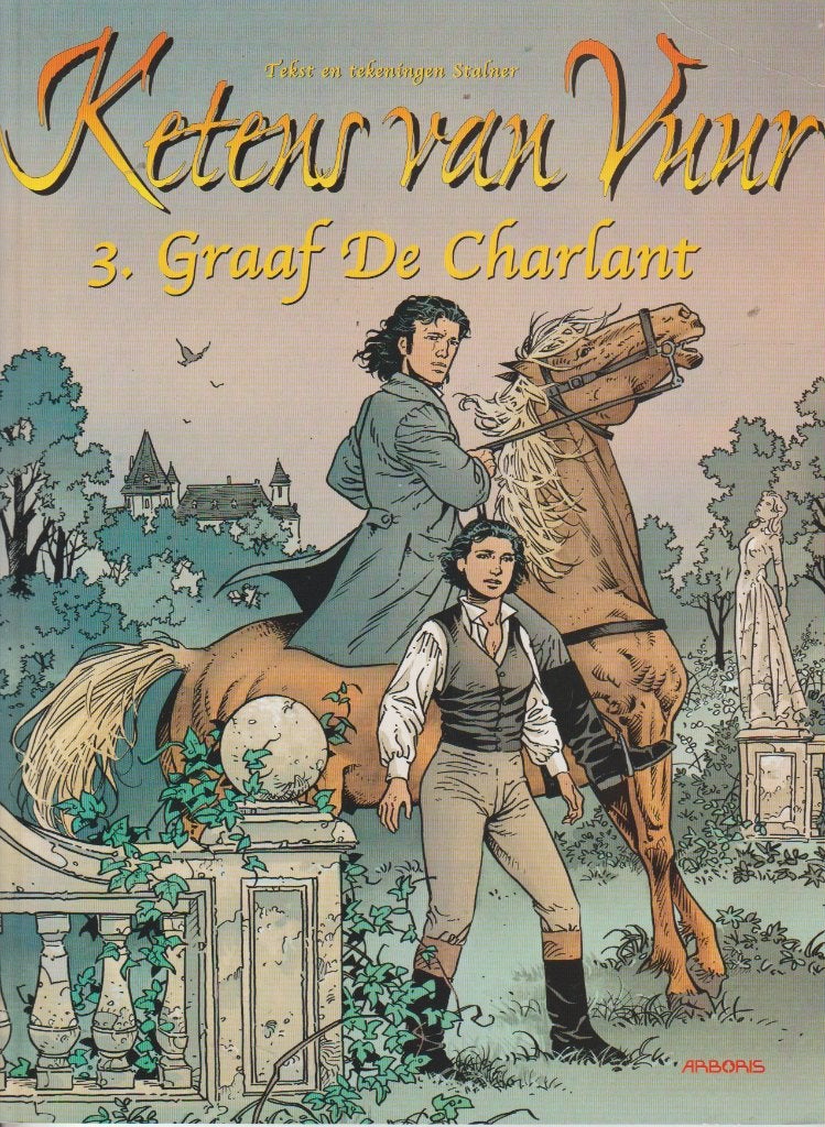 Strip - Ketens van vuur nr. 3 - Graaf de Charlant., Boeken, Stripverhalen, Verzenden
