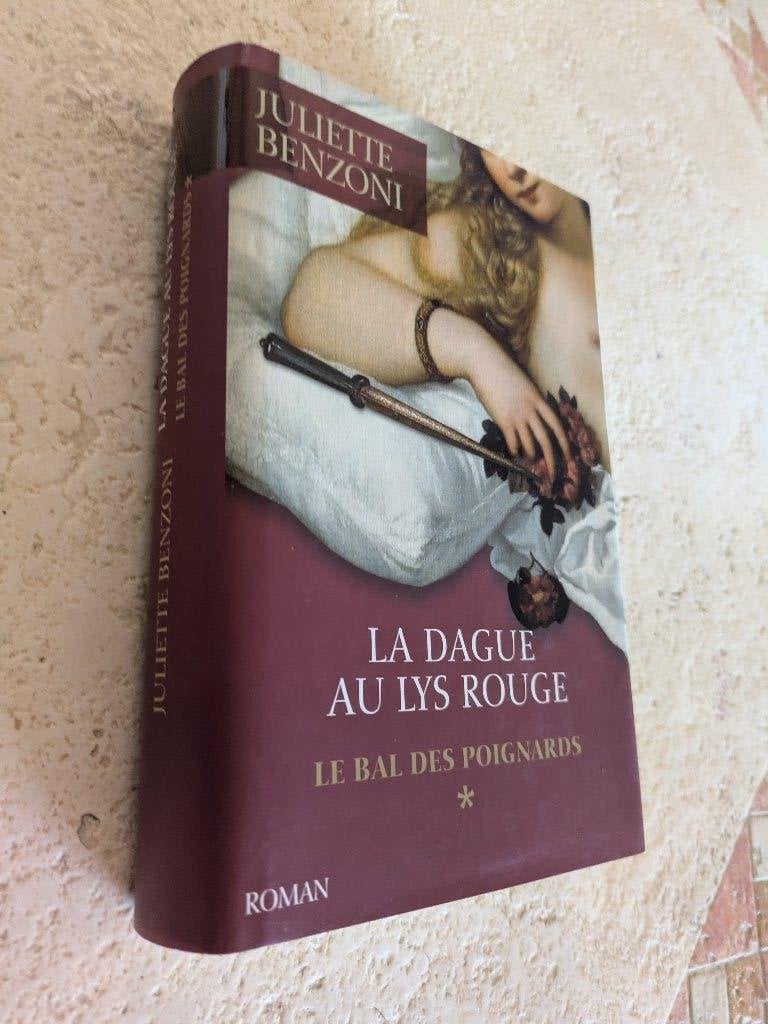 La Dague au lys rouge (Juliette Benzoni)., Comme neuf, Juliette Benzoni., Europe autre, Envoi