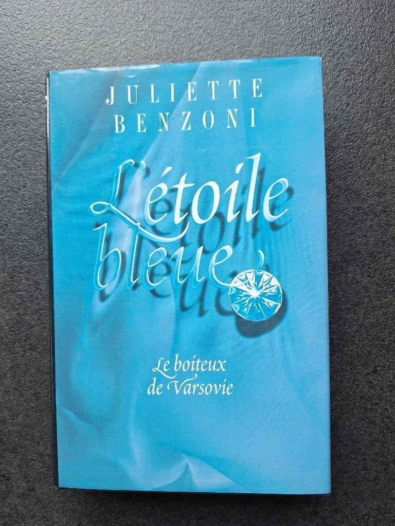 L'étoile bleue - Juliette Benzoni, Enlèvement, Comme neuf, Juliette Benzoni.